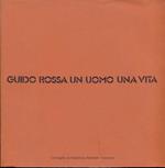 Guido Rossa, un uomo una vita