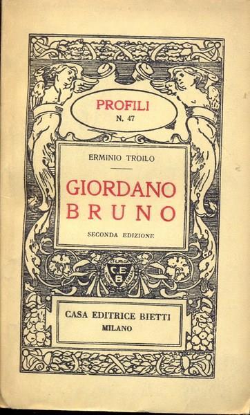 Giordano Bruno - Erminio Troilo - copertina