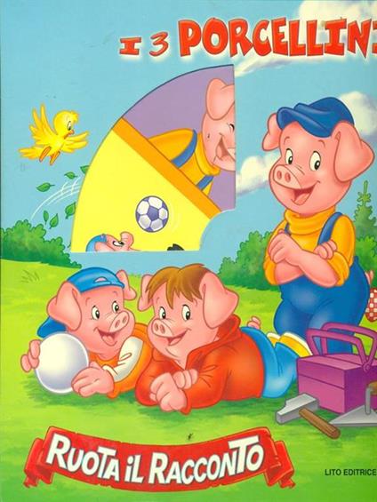 I 3 porcellini Ruota il racconto - copertina