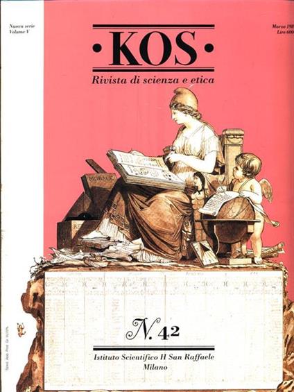 KOS. Rivista di scienza e etica N. 42 Marzo 1989 - copertina