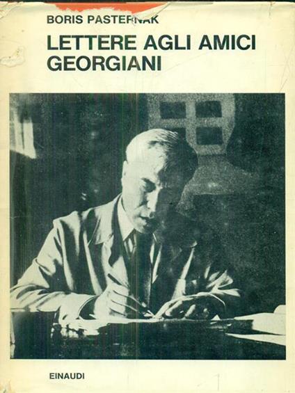Lettere agli amici georgiani - Boris Pasternak - copertina