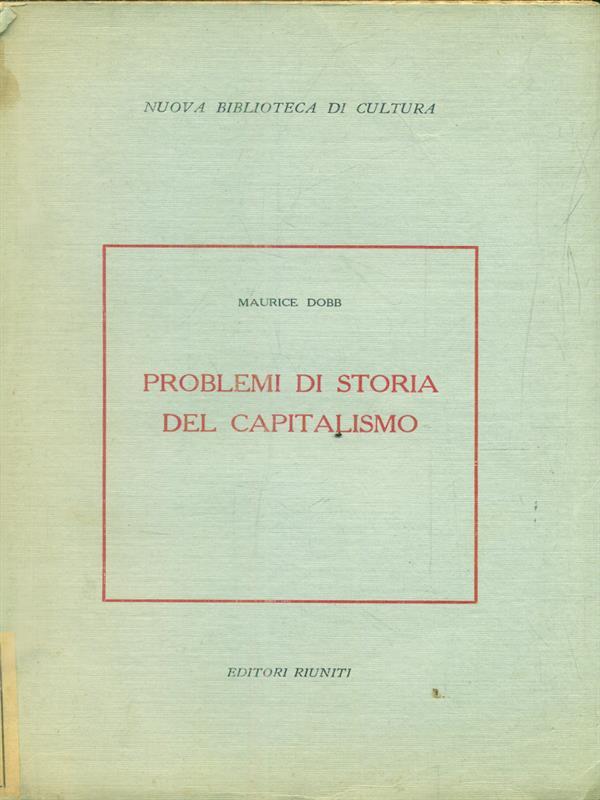 Problemi di storia del capitalismo