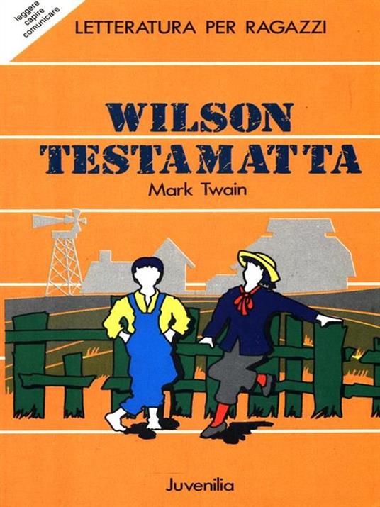 Wilson testamatta - Mark Twain - copertina