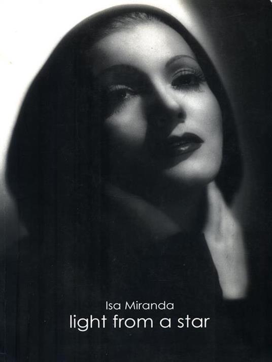 Isa Miranda. Light from a star - Elena Mosconi - copertina