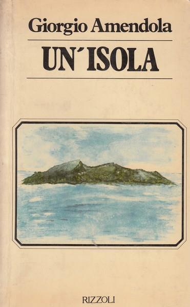 Un' isola - Giorgio Amendola - copertina