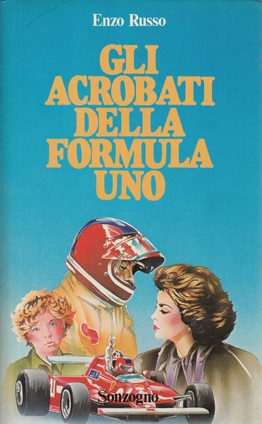Gli acrobati della Formula Uno