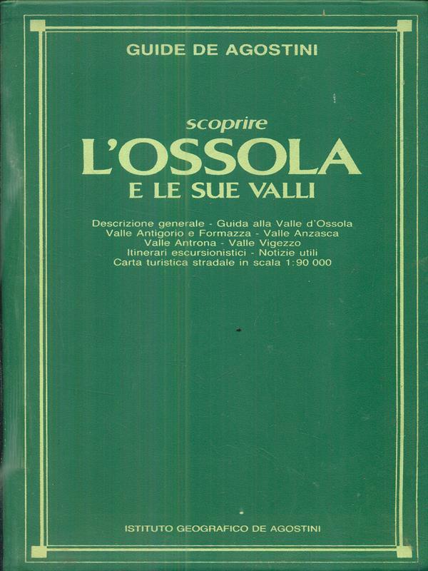 Scoprire l'ossola e le sue valli
