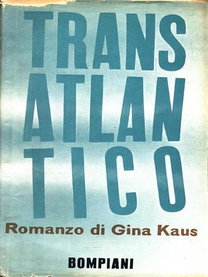 Transatlantico - Gina Kaus - copertina