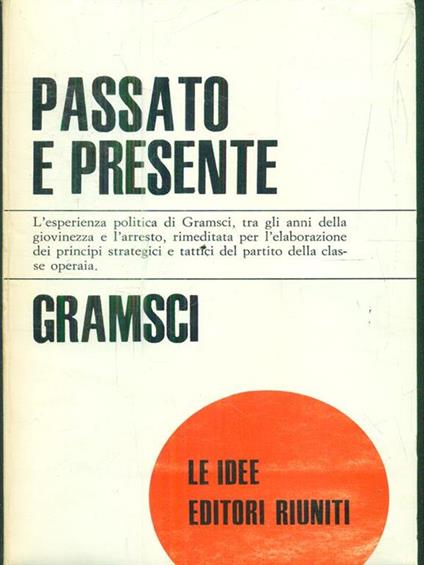 Passato e presente - Antonio Gramsci - copertina