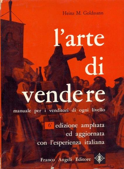L' arte di vendere - Heinz Meinhardt Goldmann - copertina