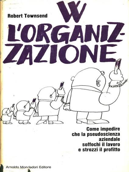 W L'organizzazione - Robert Townsend - copertina