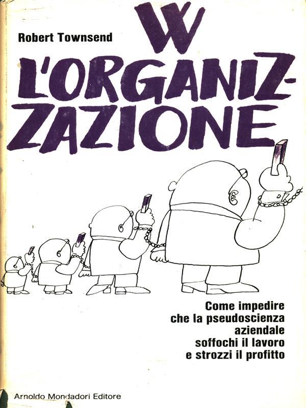 W L'organizzazione