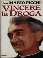 Vincere la droga