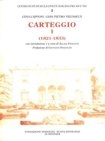 Carteggio I (1821-1833) - Gino Capponi - copertina