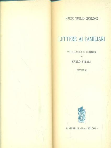 Lettere ai familiari. Libro III - M. Tullio Cicerone - copertina
