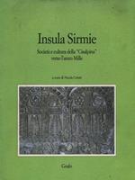 Insula Sirmie. Società e cultura della Cisalpina verso l'anno Mille