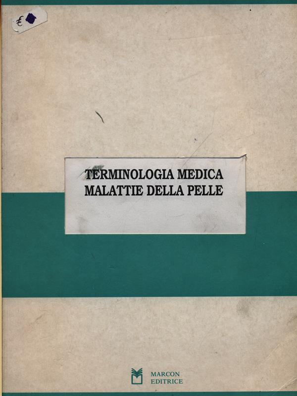 Terminologia medica Malattie della pelle