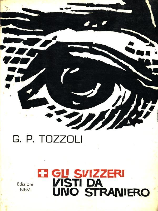 Gli svizzeri visti da vicino