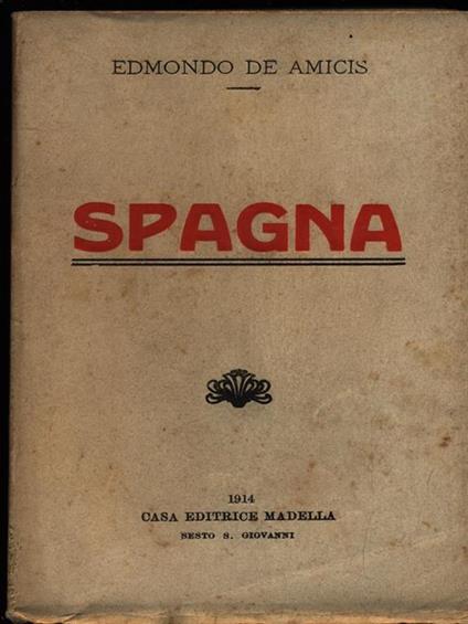 Spagna - Edmondo De Amicis - copertina