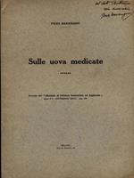Sulle uova medicate. Estratto