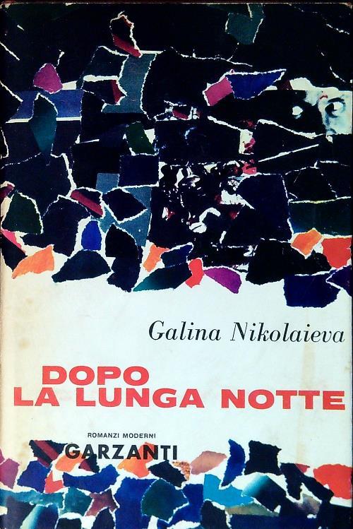 Dopo la lunga notte