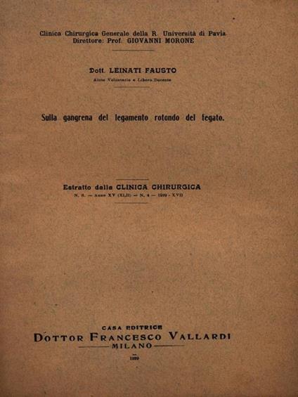Sulla gangrena del legamento rotondo del fegato. Estratto - Fausto Leinati - copertina