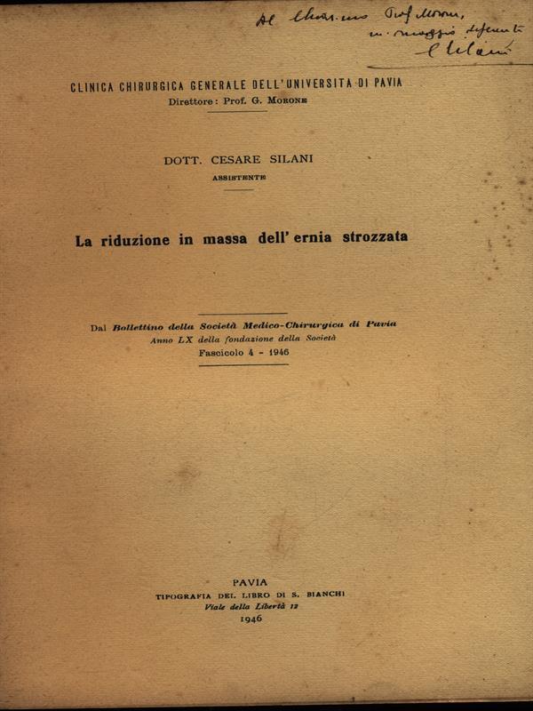 La riduzione in massa dell'ernia strozzata. Estratto