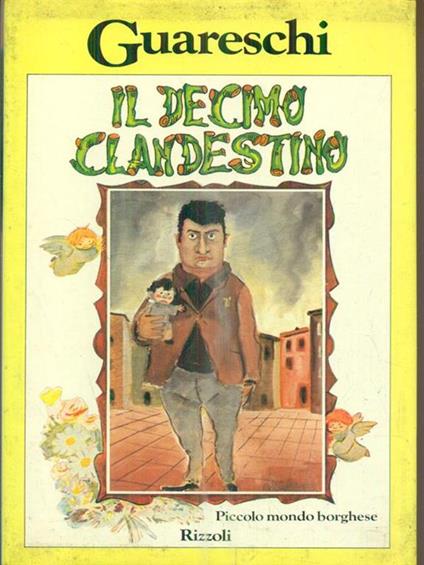 Il decimo clandestino - Giovanni Guareschi - copertina