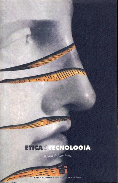 Etica e tecnologia