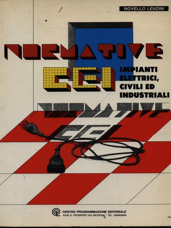 Normative CEI per impianti elettrici, civili ed industriali