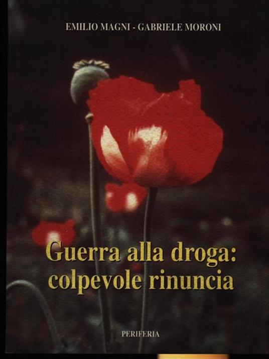 Guerra alla droga: colpevole rinuncia - copertina