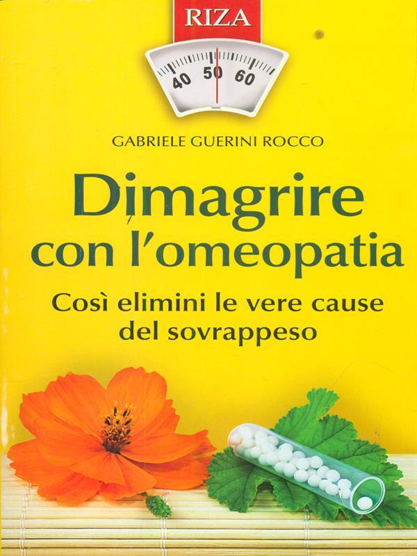 Dimagrire con il metodo psicosomatico. L'altro modo di perdere peso senza fatica e senza sforzi