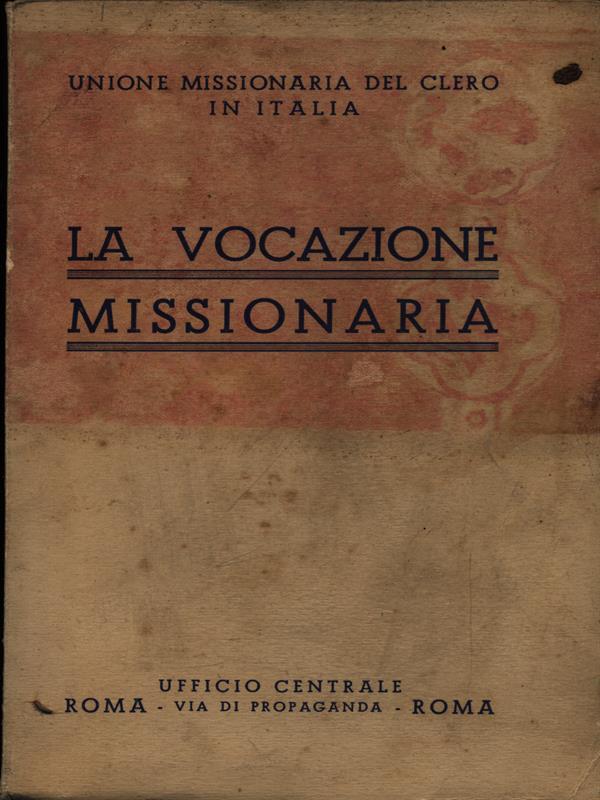 La vocazione missionaria