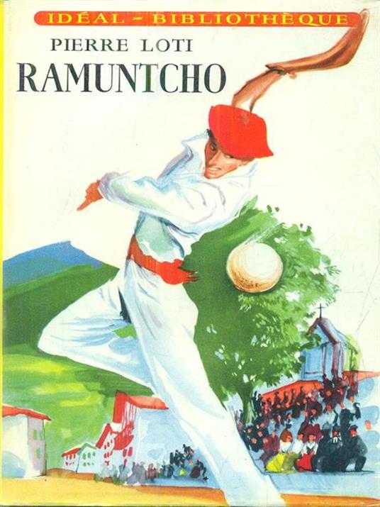 Ramuntcho - Pierre Loti - copertina