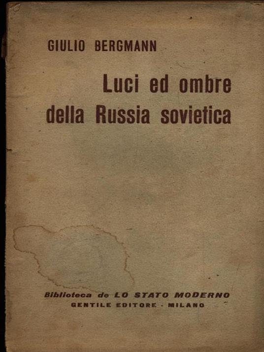 Luci ed ombre della Russia Sovietica - copertina