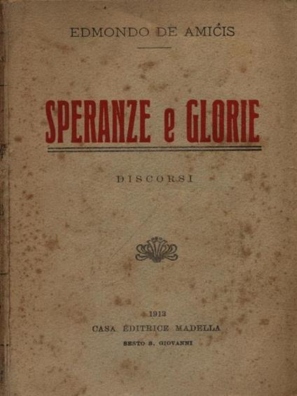 Speranze e glorie - Edmondo De Amicis - copertina