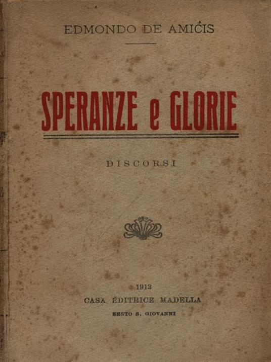 Speranze e glorie - Edmondo De Amicis - copertina