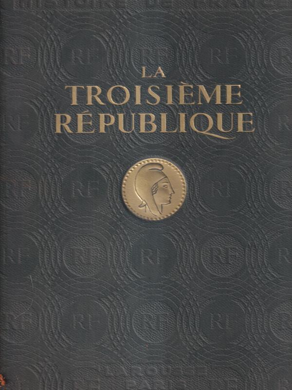 La troisieme republique