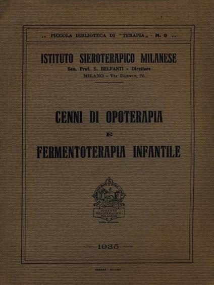 Cenni di opoterapia e fermentoterapia infantile - copertina