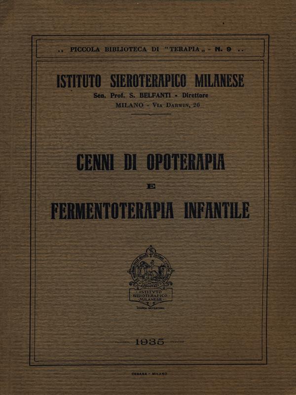 Cenni di opoterapia e fermentoterapia infantile