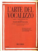 L' arte del vocalizzo (Soprano o Tenore). Parte I Corso propedeutico
