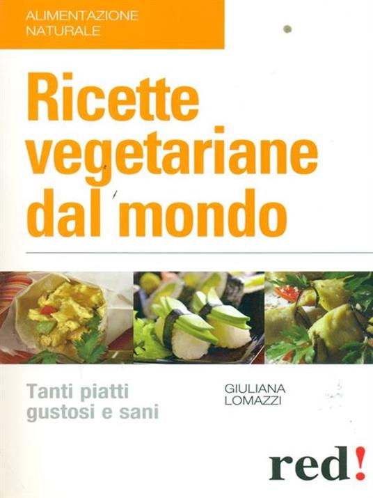 Ricette vegetariane dal mondo - Giuliana Lomazzi - copertina