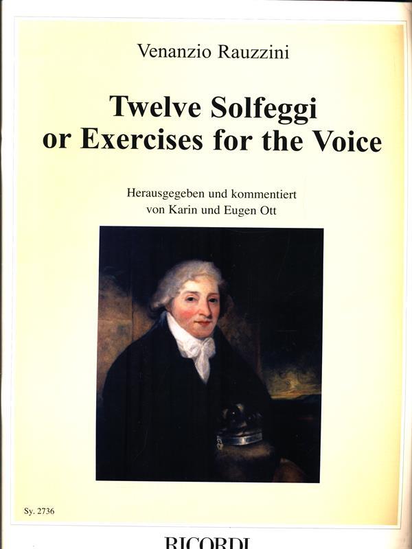 Twelve Solfeggi or Exercises for the Voice