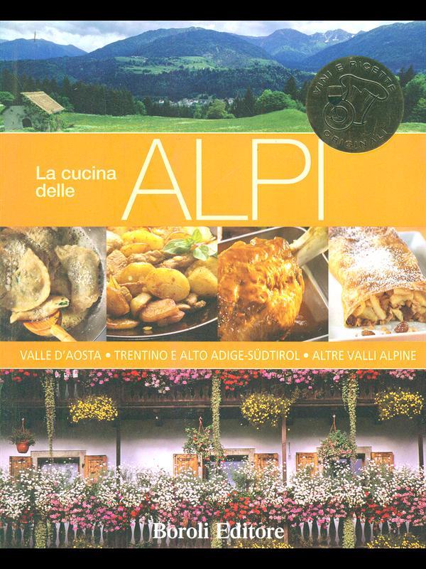 La cucina delle Alpi