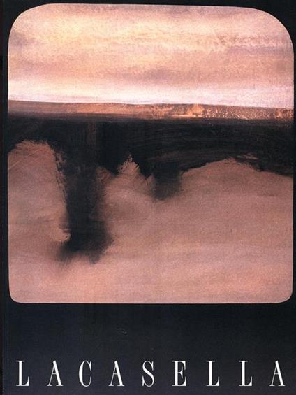 Lacasella. Interni di paesaggio 1990-1992 - Marco Goldin - copertina