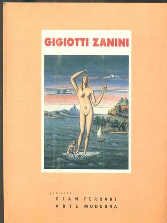 Gigiotti Zanini Opere dal 1918 al 1961 - copertina