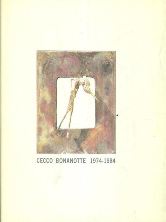 Cecco Bonanotte 1974 1984 - copertina