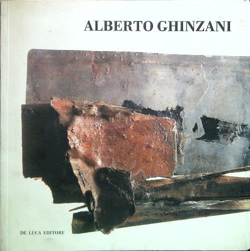 Alberto Ghinzani. Sculture e dipinti