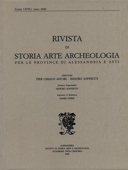 Rivista di storia arte archeologia per le province di Alessandria e Asti CXVII.1/2008 - copertina