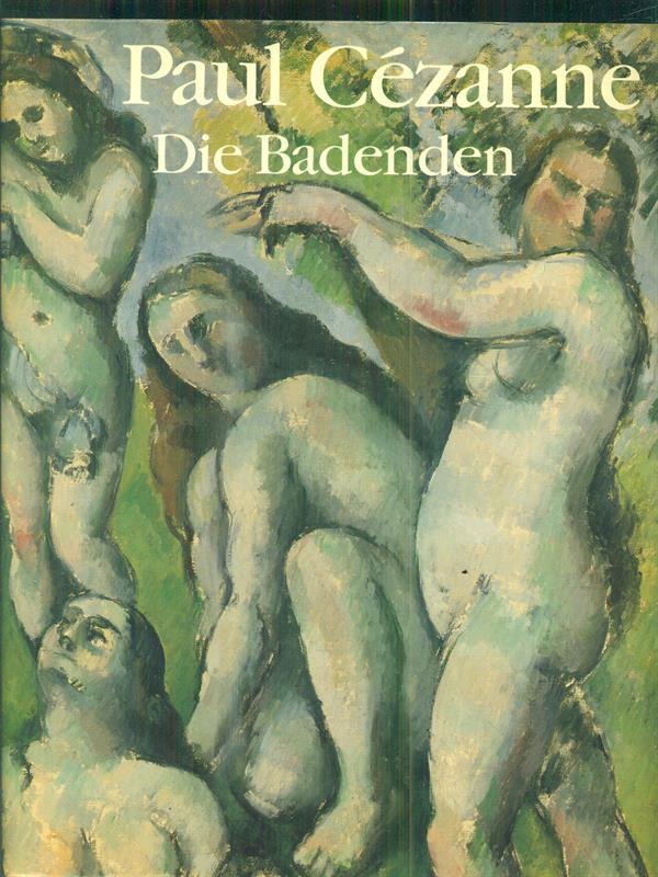 Paul Cezanne Die Badanden